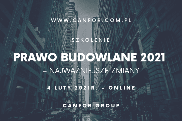 Prawo Budowlane 2021 – najważniejsze zmiany